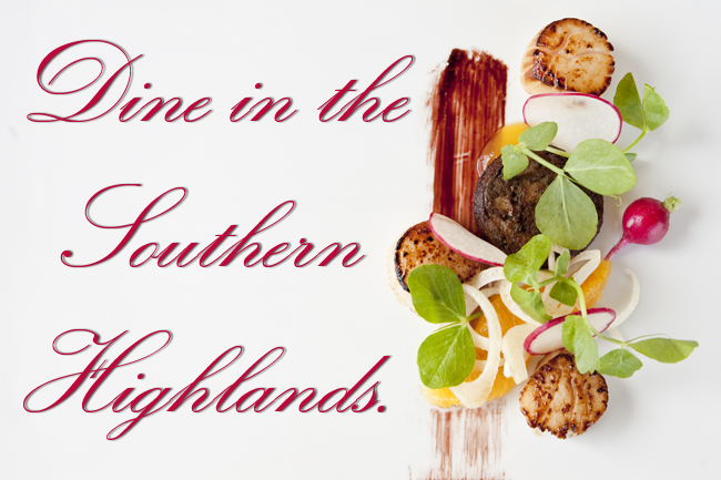 Dine in the Southern Highlands 1