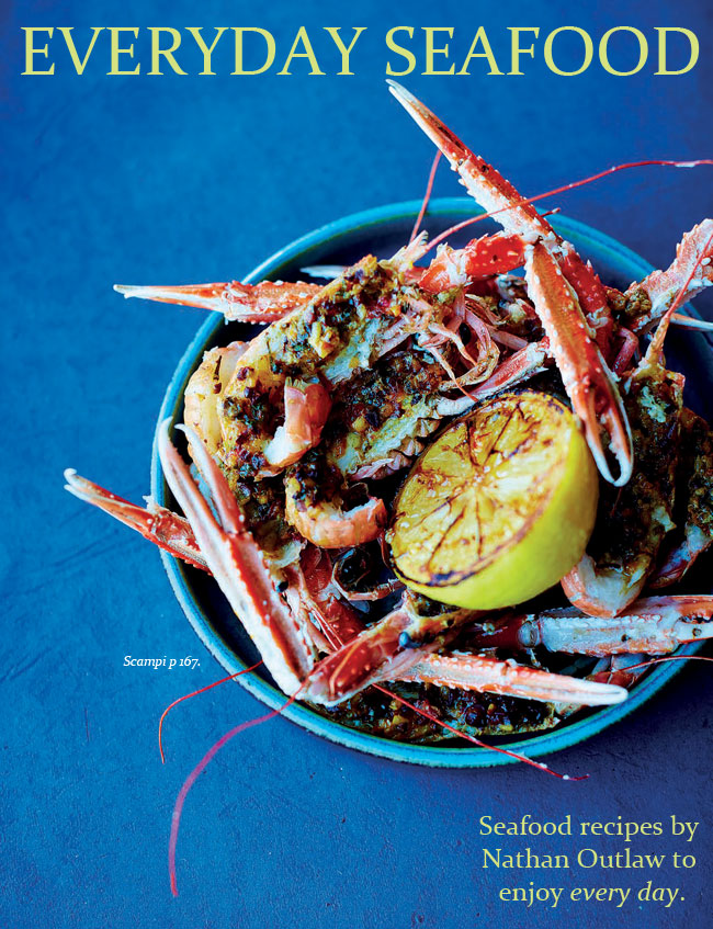 Nathan Outlaw's Everyday Seafood 1