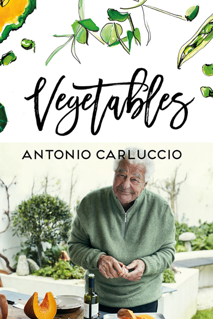 Versatile Vegetables with Antonio Carluccio