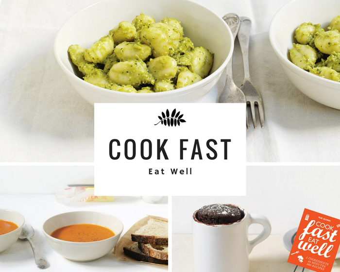 Cook Fast and Eat Well