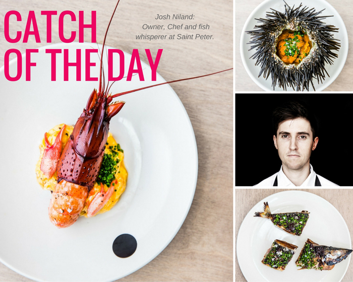 Catch of the Day: Owner and Chef of Saint Peter, Josh Niland