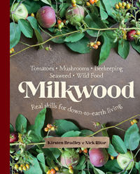 Championing Real Skills for Down-to-Earth Living: Milkwood Book Review