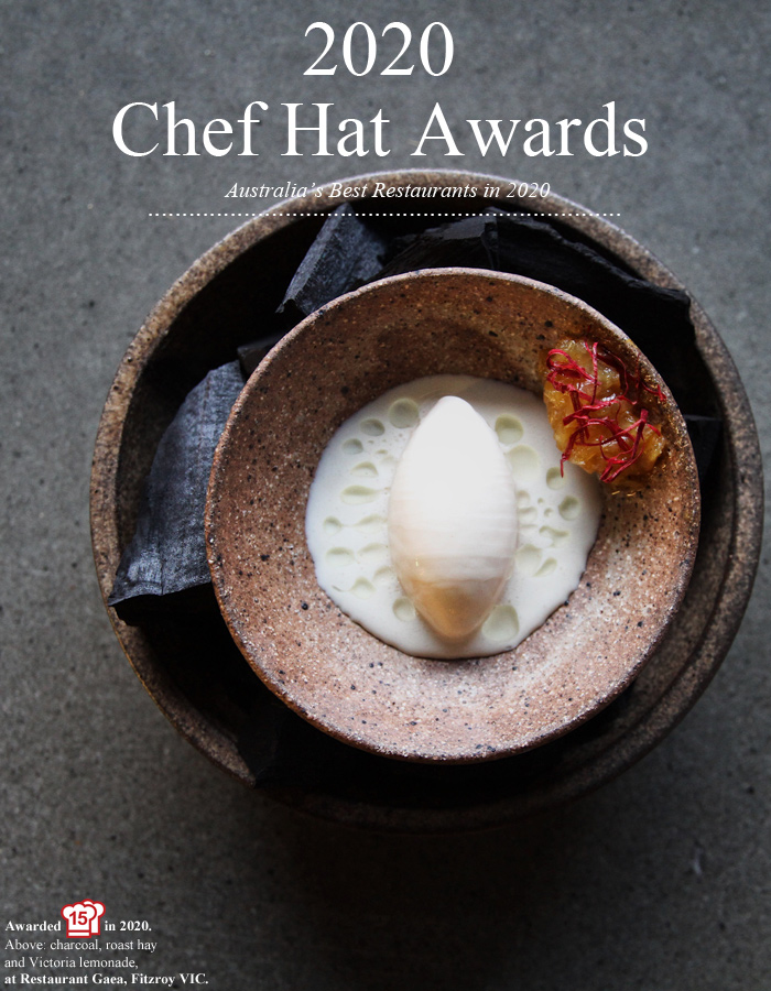 Australia’s 2020 Award Winning Restaurants: 2020 Chef Hat Awards Announced