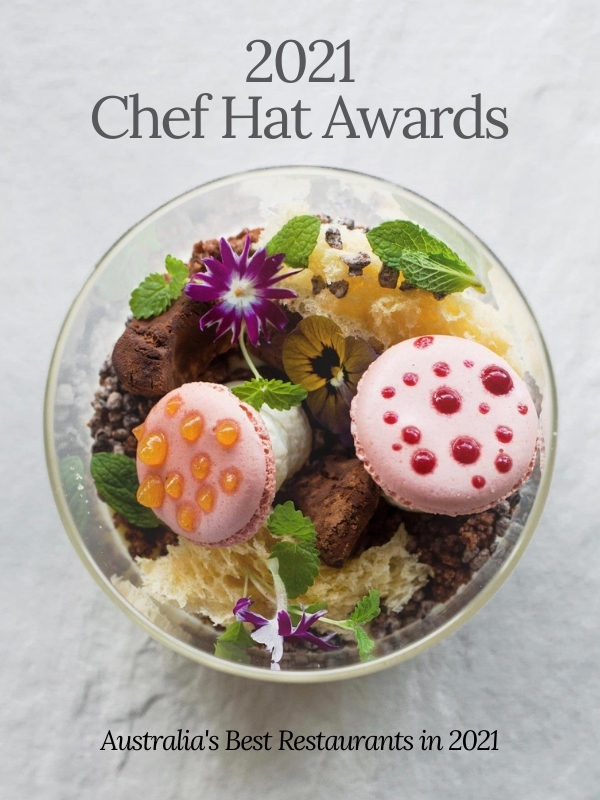 2021 Chef Hats – Australia’s Award-winning Restaurants Announced.