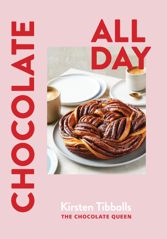 Kirsten Tibballs Releases New Book, Chocolate All Day