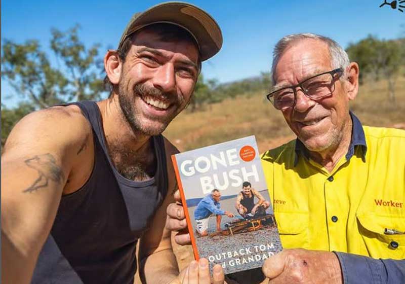 Let’s Go Bush with Outback Tom and Grandad