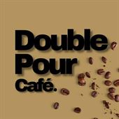 Double Pour Restaurant & Cafe