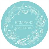 Pompano Seafood Deli