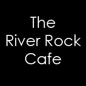 The River Rock Cafe
