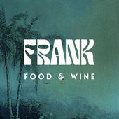 Frank Food and Wine