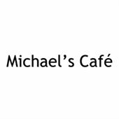 Michael's Cafe