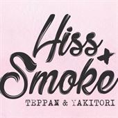 Hiss & Smoke
