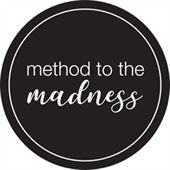 Method to the Madness