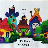 Tipsy Village