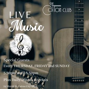 Live Music Every Thursday, Friday and Sunday