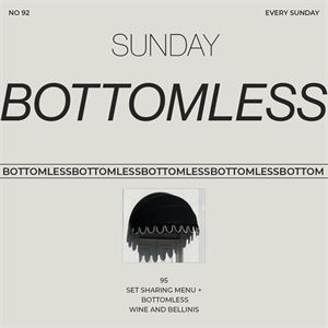 Sunday Bottomless 