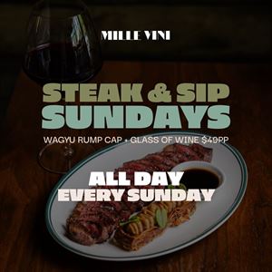 Steak and Sip Sundays 