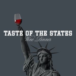 Taste of the States Wine Dinner