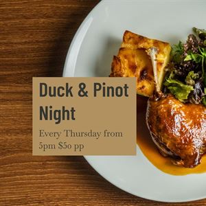Duck & Pinot night