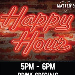 Happy Hour is Back! 5pm - 6pm