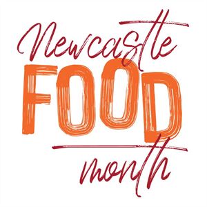 It's that time again, Newcastle Food Month!