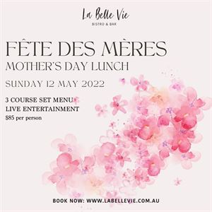 Mother's Day at La Belle Vie