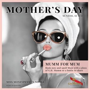 MOTHER'S DAY - SUNDAY MAY 12