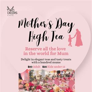 Monther's Day High Tea