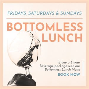 $99 Bottomless Lunch