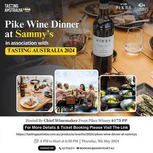 Pikes Wine Dinner in association with Tasting Australia 