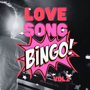 Love Song Bingo!