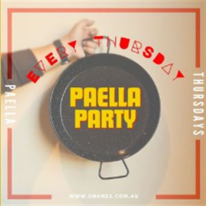 Paella Party Thursdays! 