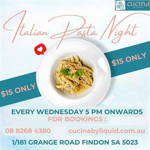 Pasta Nights at Cucina by Liquid