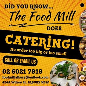 Did you know that The Food Mill does Catering?