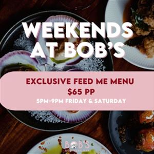 Friday & Saturday Feed Me