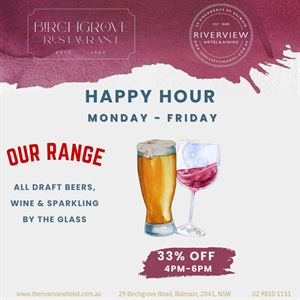 HAPPY HOUR MONDAY - SATURDAY