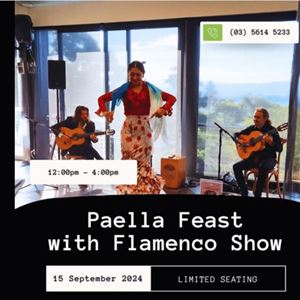 Paella Feast & Flamenco Show!