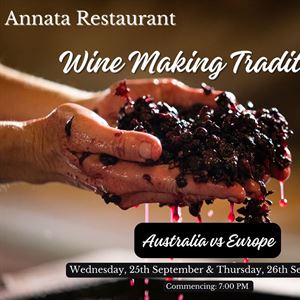 Wine Making Traditions - Australia versus Europe