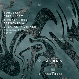 Burdekin Distillery & Fever-Tree Specialty Dinner  