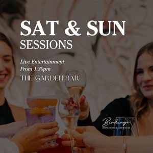 Sat & Sun Sessions