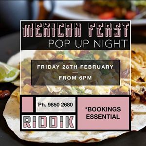 Mexican Feast Pop Up Night