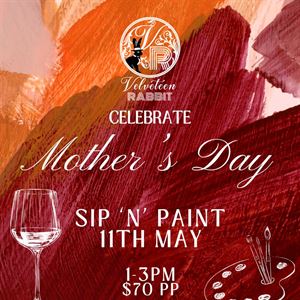 Mothers Day Sip 'N' Paint