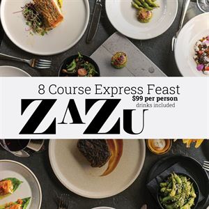 The Zazu 8-Course Express Feast!