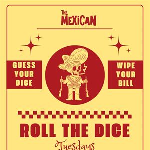 ROLL THE DICE TUESDAY