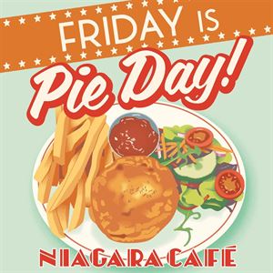 Gourmet Pie Day Specials every Friday
