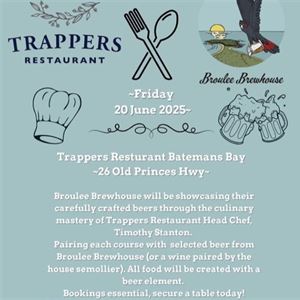 Trappers Restaurant X Broulee Brewhouse