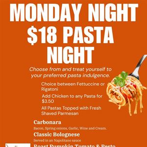 Monday $18 Pasta night