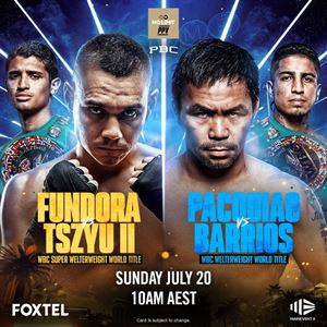 FUNDORA VS TSZYU & PACQUIAO VS BARRIOS