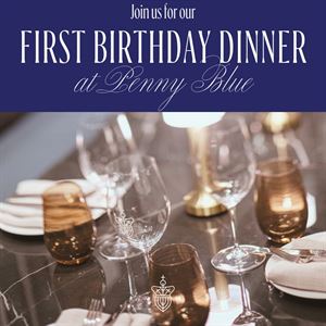 Celebrate Our First Birthday - Exclusive Dinner