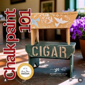 Annie Sloan Chalk Paint 101 Workshop